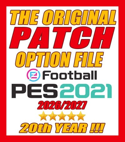 PES 2021 ORIGINAL PATCH Option File PS4 PS5 PC Season 2026/2027 Update 2027